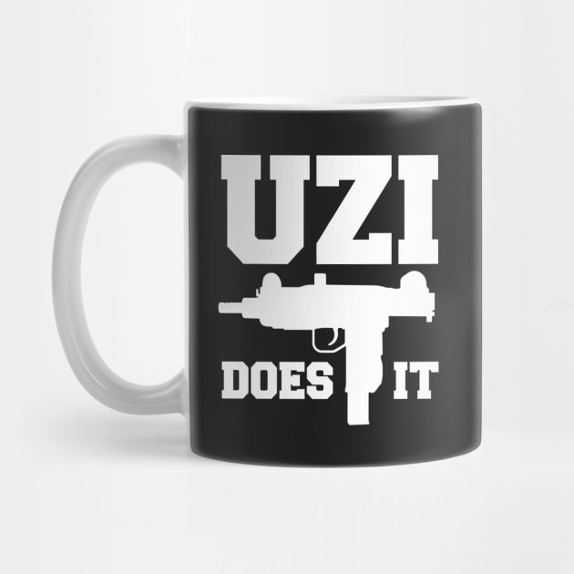 Uzi Does It by dumbshirts